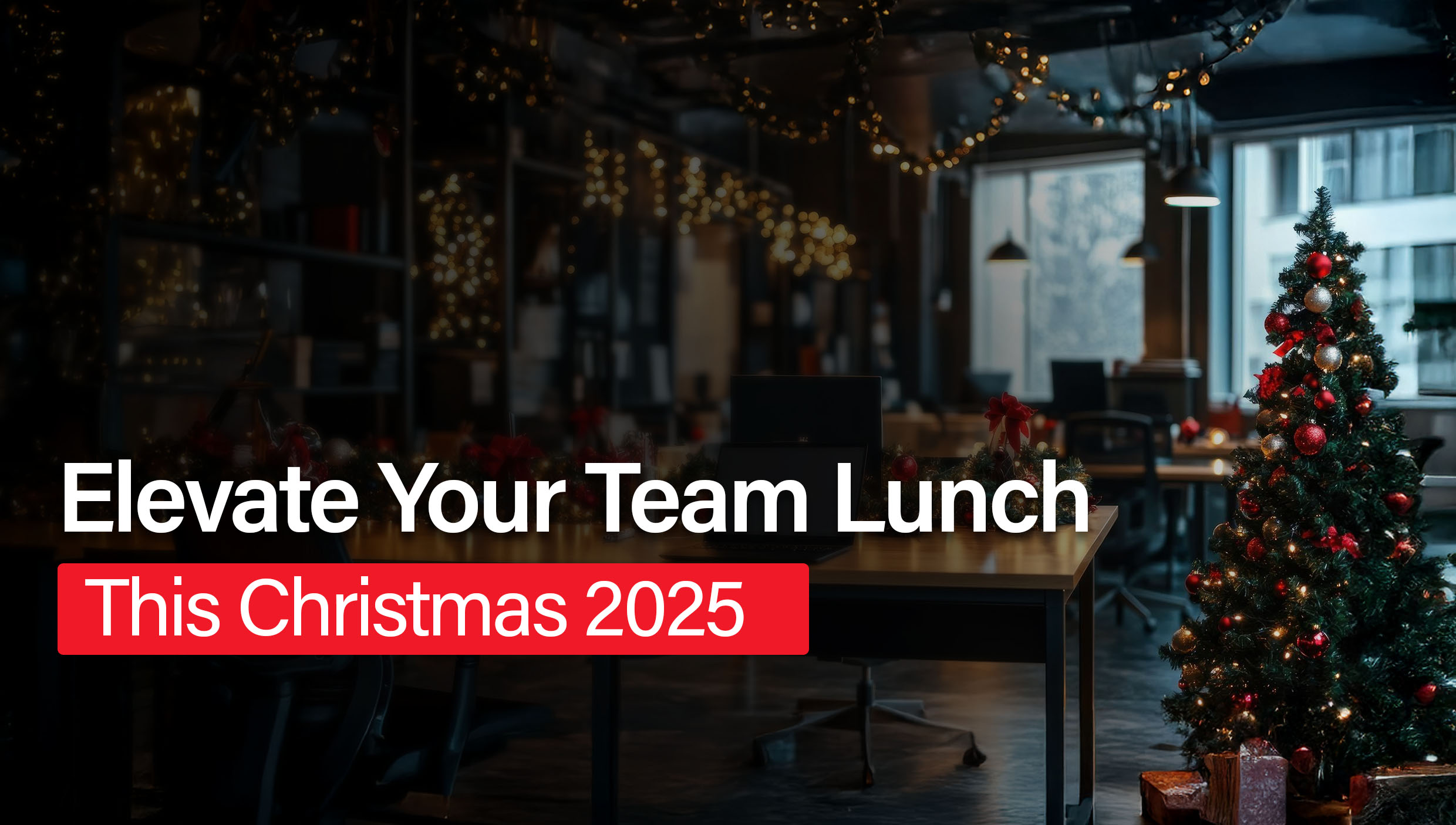 Christmas Office Lunch Catering: What to Serve Your Team in 2025